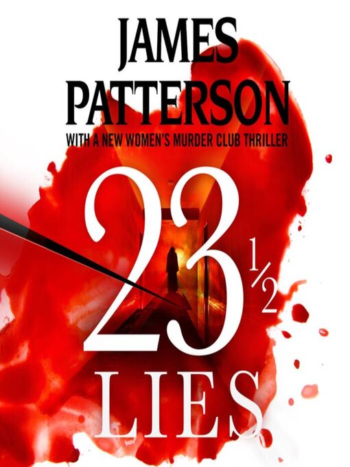 Title details for 23 1/2 Lies by James Patterson - Wait list